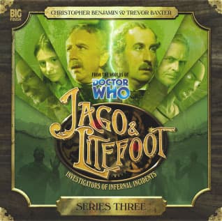 Jago & Litefoot: Series 3