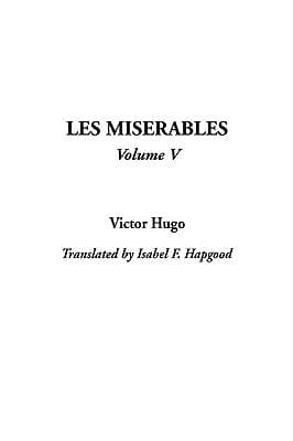Jean Valjean - Les Misérables - V