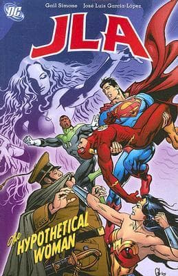JLA Classified, Vol. 4: The Hypothetical Woman