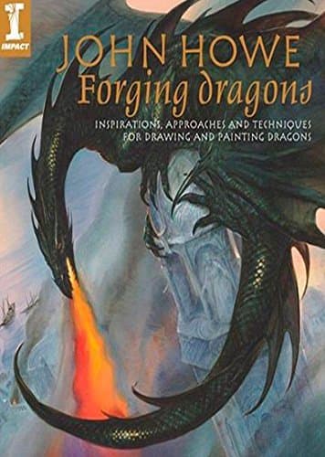 John Howe: Forging Dragons