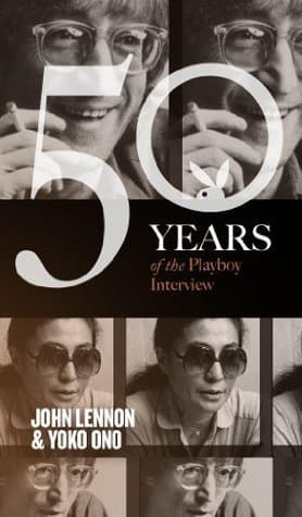 John Lennon and Yoko Ono: The Playboy Interview