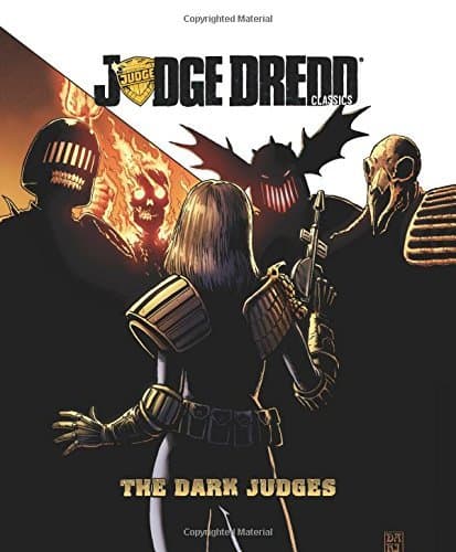 Judge Dredd Classics: The Dark Judges