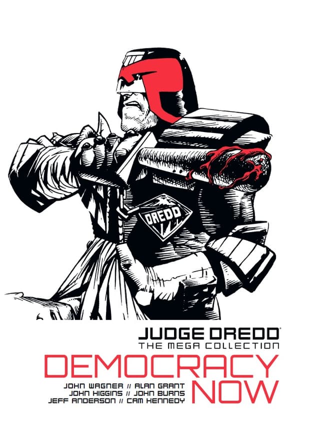 Judge Dredd: Democracy Now