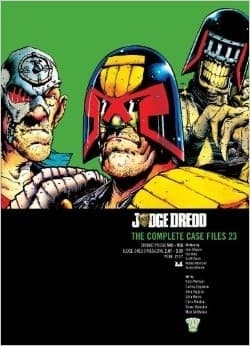 Judge Dredd: The Complete Case Files Vol. 23