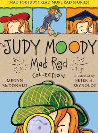 Judy Moody: The Mad Rad Collection: Books 7-9