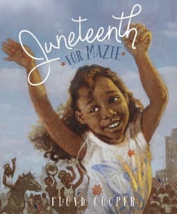 Juneteenth for Mazie