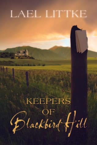 Keepers of Blackbird Hill