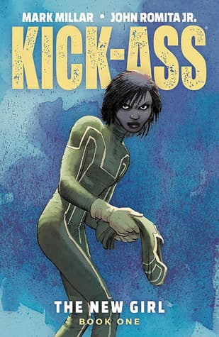 Kick-Ass: The New Girl, Vol. 1