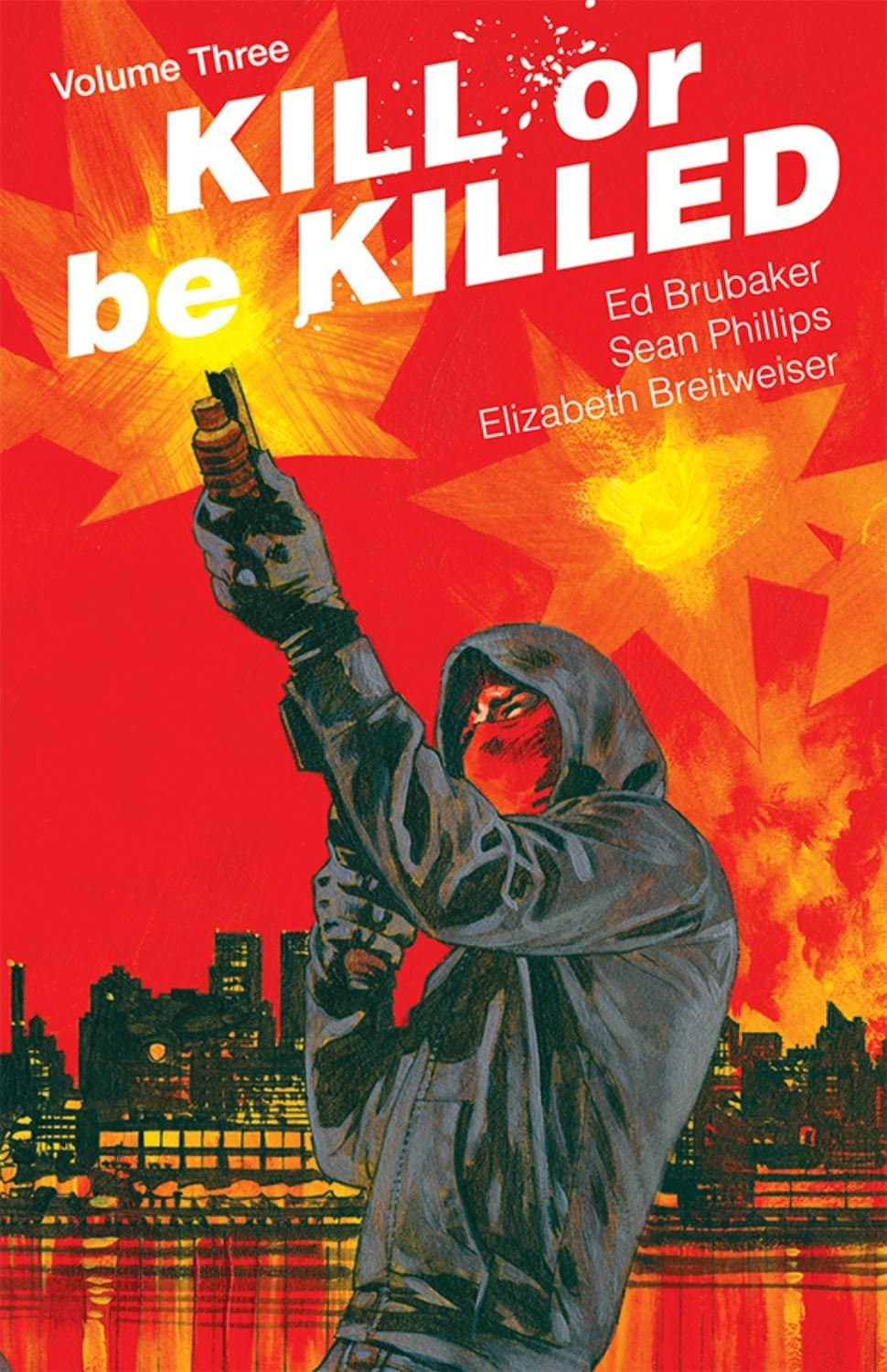 Kill or be Killed, Vol. 3