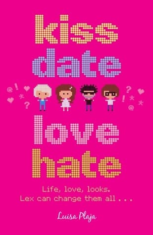 Kiss, Date, Love, Hate