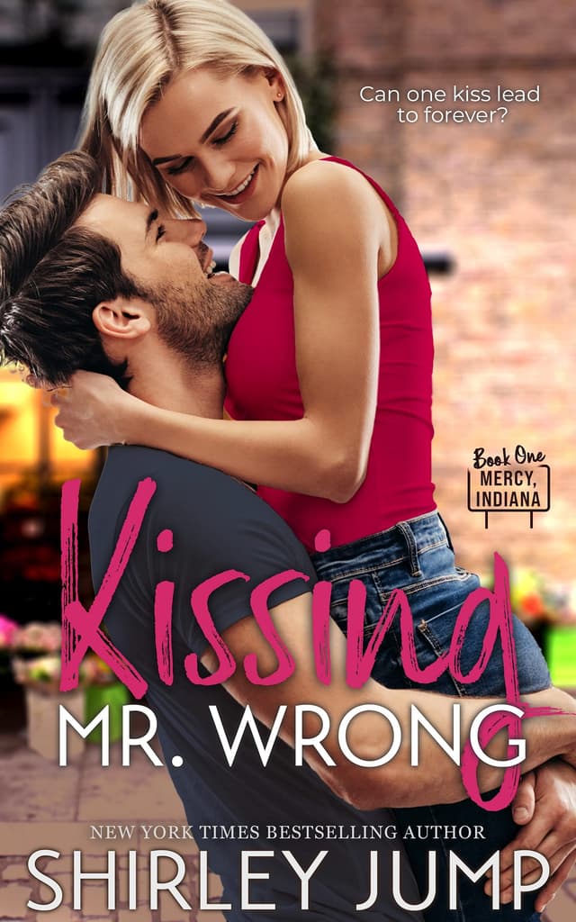 Kissing Mr. Wrong