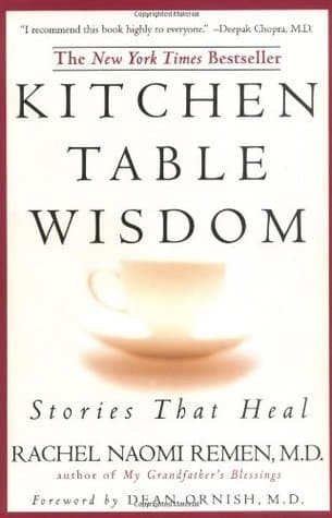 Kitchen Table Wisdom: Stories that Heal
