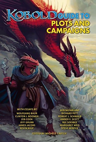 Kobold Guide to Plots & Campaigns