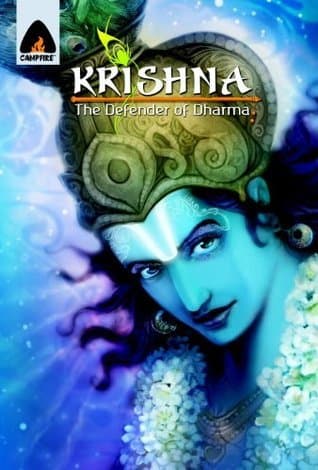Krishna: Defender of Dharma: A Graphic Novel