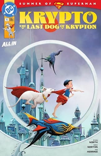 Krypto: The Last Dog of Krypton (2025-) #1