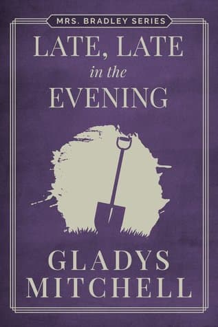 Late, Late in the Evening