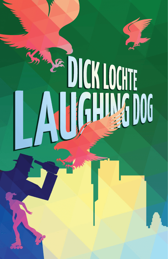 Laughing Dog: A Leo and Serendipity Mystery