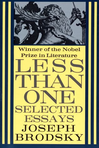 Less Than One: Selected Essays