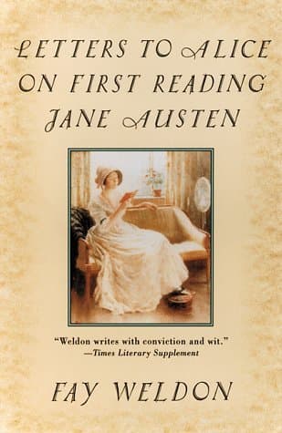 Letters to Alice: On First Reading Jane Austen