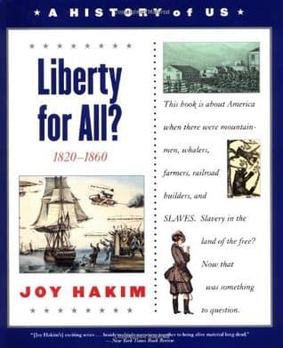 Liberty for All?: 1820-1860