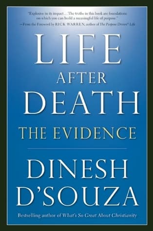 Life After Death: The Evidence