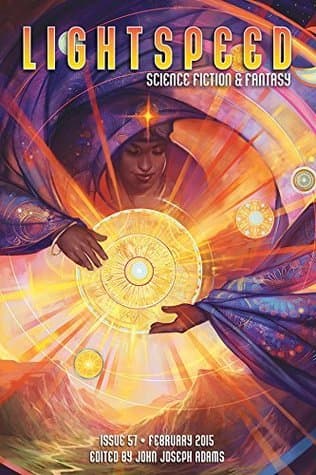 Lightspeed Magazine, Issue 57, February 2015