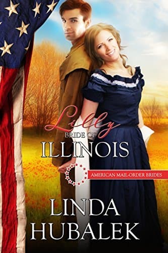Lilly: Bride of Illinois
