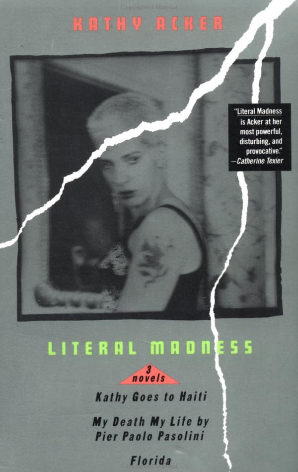 Literal Madness: Three Novels