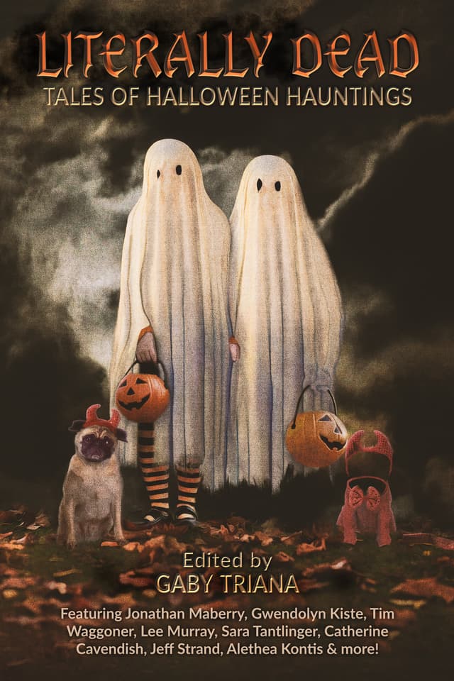 Literally Dead: Tales of Halloween Hauntings