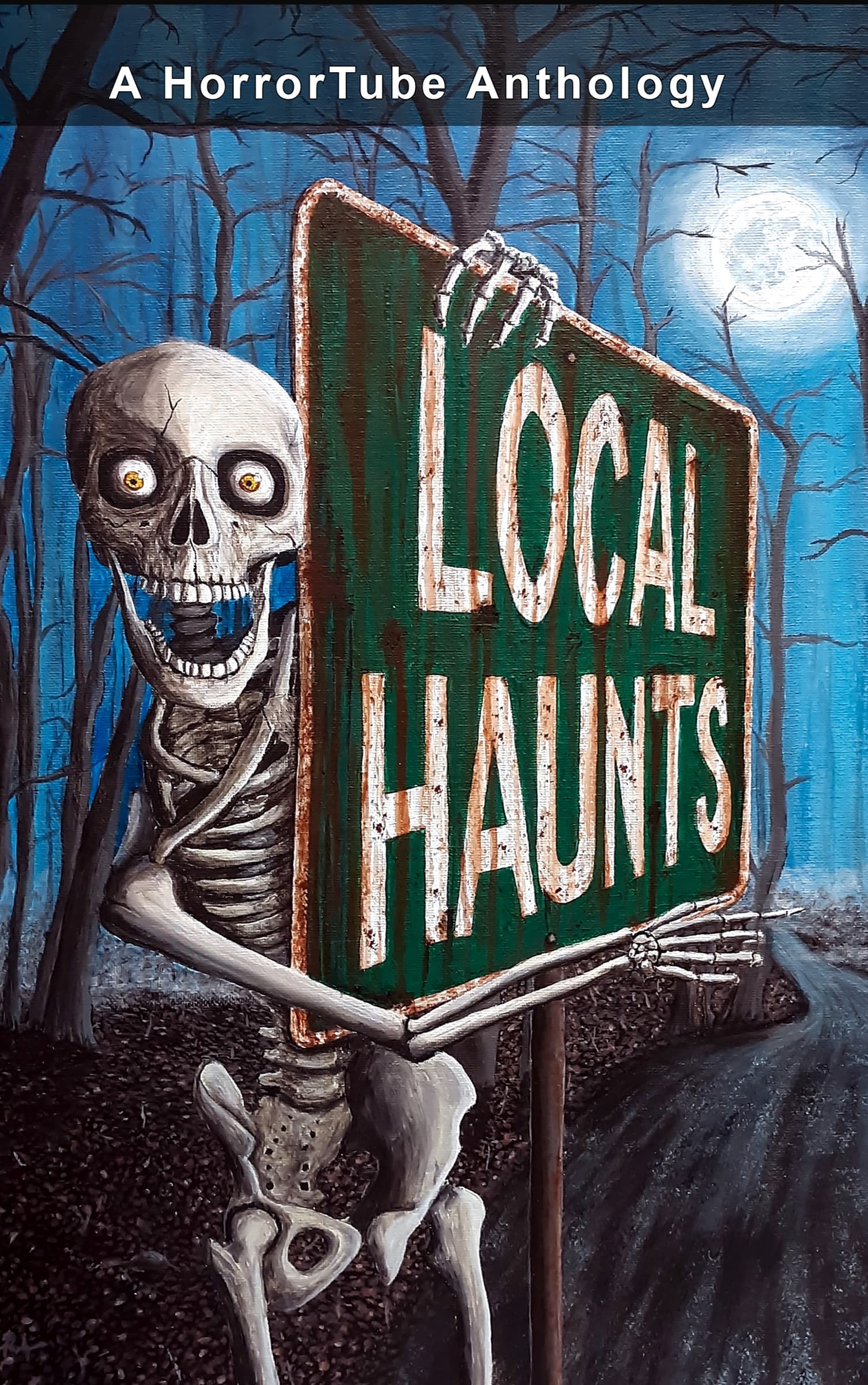 Local Haunts: A HorrorTube Anthology