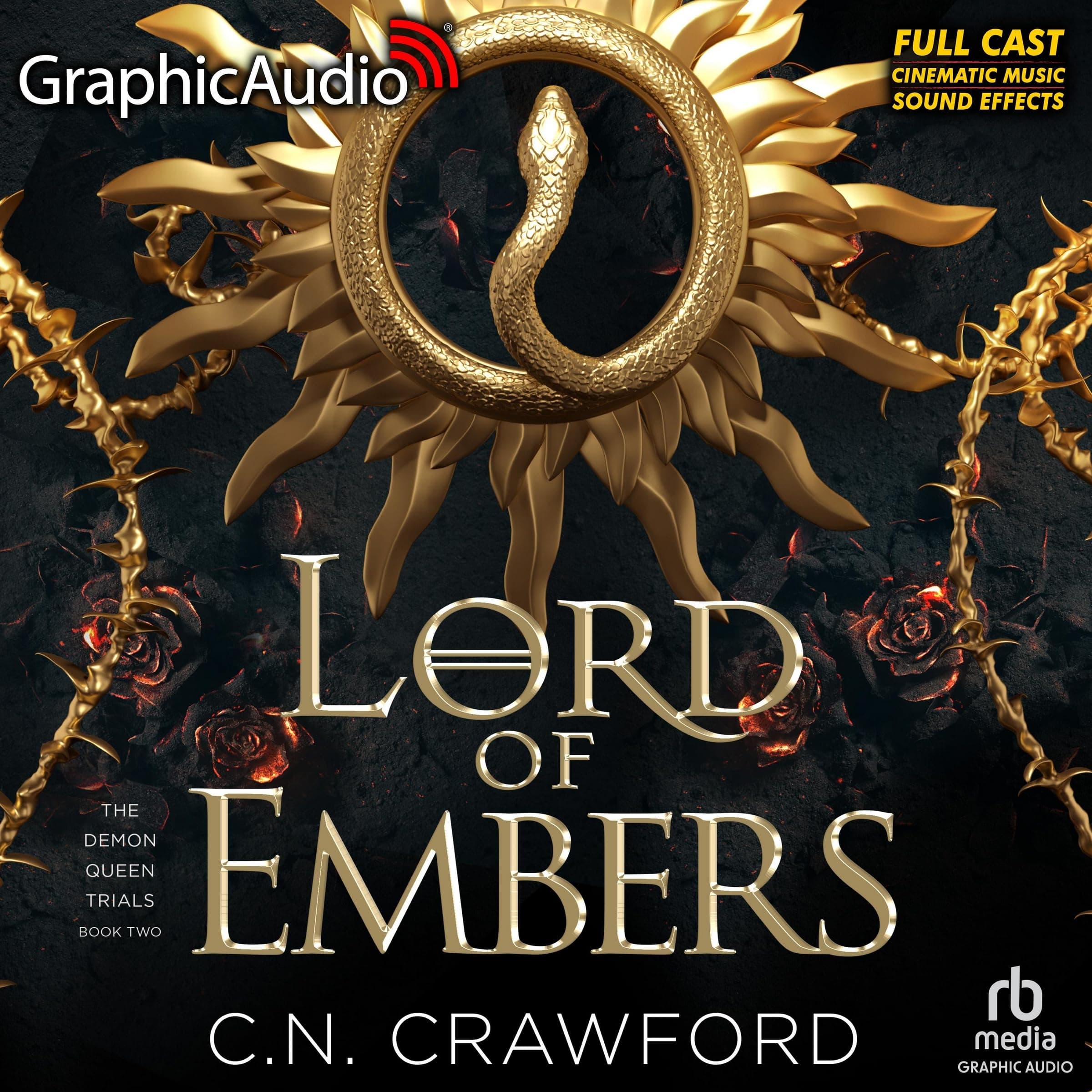 Lord of Embers [Dramatized Adaptation]