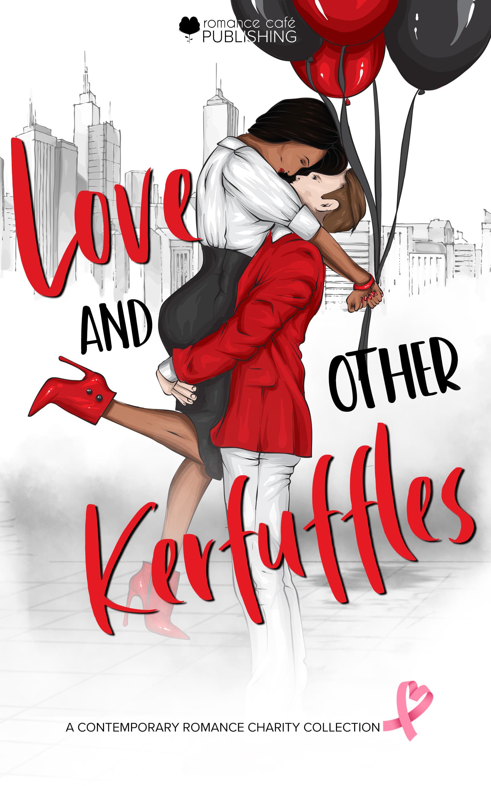 Love and Other Kerfuffles