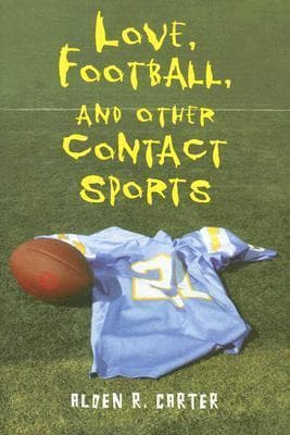Love, Football, & Other Contact Sports