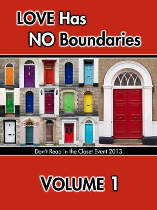 Love Has No Boundaries Anthology: Volume 1