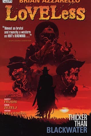 Loveless, Vol. 2: Thicker Than Blackwater