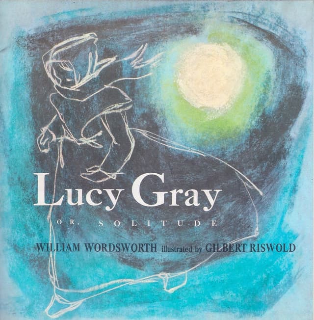 Lucy Gray, or Solitude