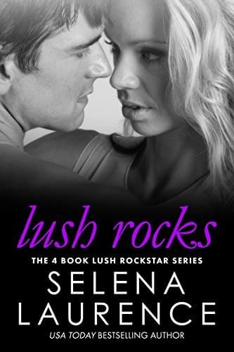 Lush Rocks: The Complete Lush Rock Star series