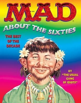 Mad About the Sixties: The Best of the Decade