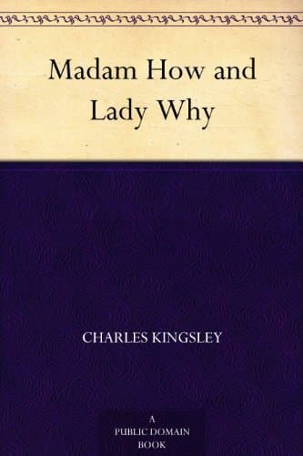 Madam How and Lady Why