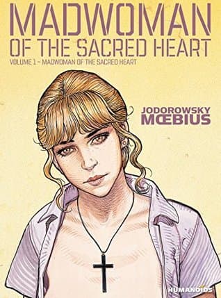 Madwoman of the Sacred Heart Vol. 1