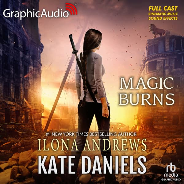 Magic Burns [Dramatized Adaption]
