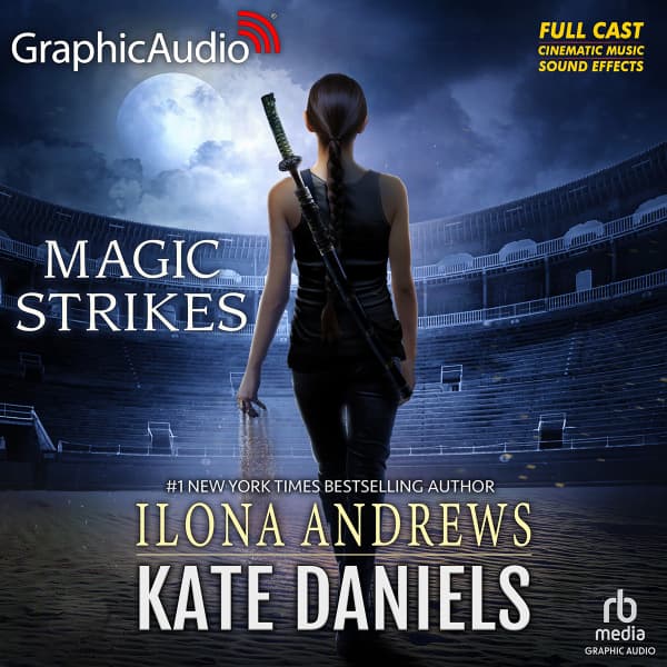 Magic Strikes [Dramatized Adaption]