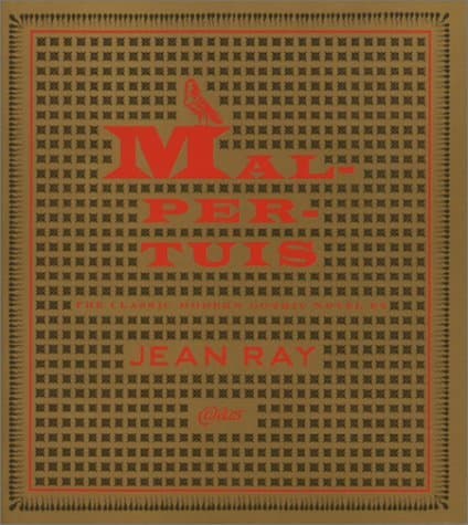 Malpertuis: The Classic Modern Gothic Novel