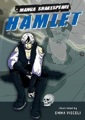 Manga Shakespeare: Hamlet