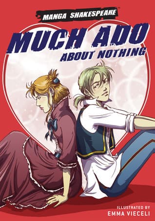 Manga Shakespeare: Much Ado about Nothing