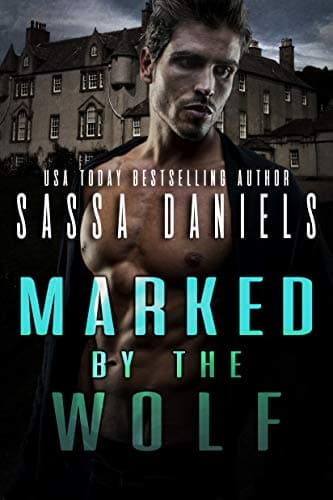 Marked by the Wolf