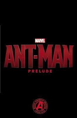 Marvel Ant-Man Prelude