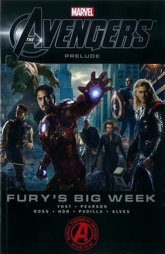 Marvel's The Avengers Prelude - Fury's Big Week