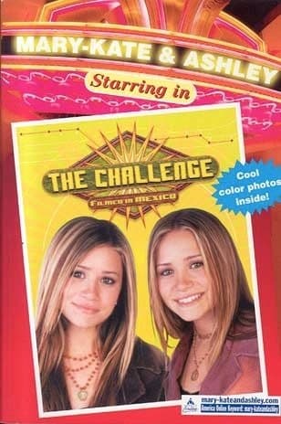 Mary-Kate and Ashley Starring in The Challenge