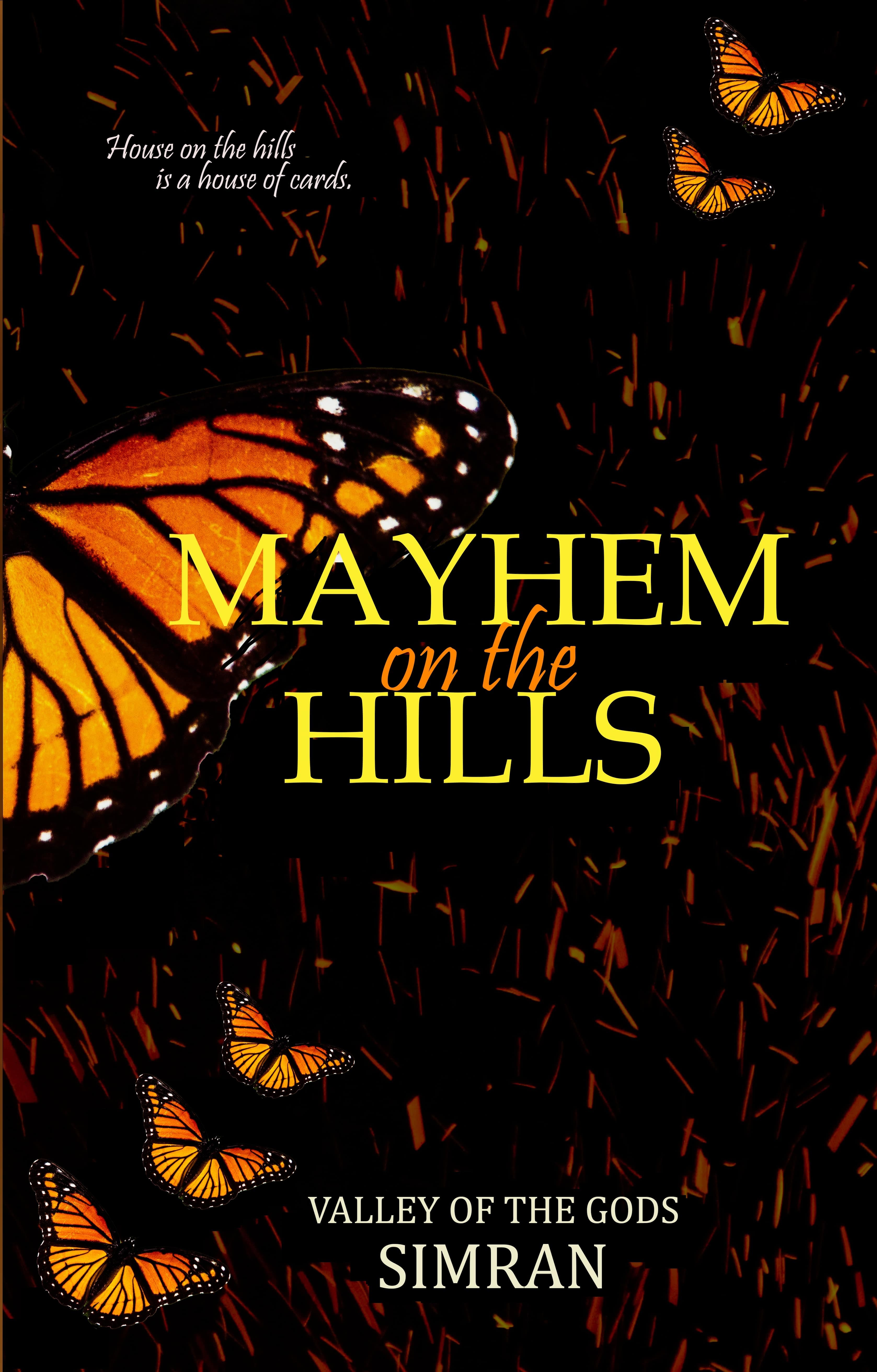 Mayhem on the Hills